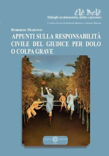 Bestseller Appunti sulla responsabilità civile del giudice per dolo o colpa grave. Nuova ediz.