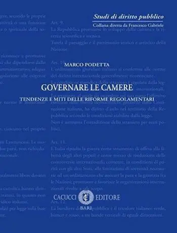 Governare le Camere. Tendenze e miti delle riforme regolamentari Affare