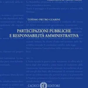 Partecipazioni pubbliche e responsabilità amministrativa Ultima Occasione