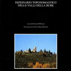 Dizionario toponomastico delle valli della Bure Consegna Rapida