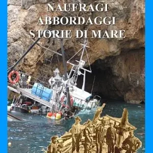 Reso Gratuito Naufraghi, abbordaggi, storie di mare