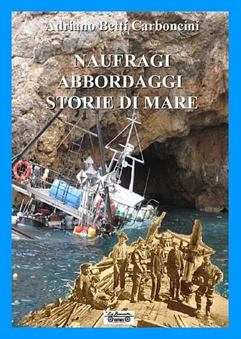 Reso Gratuito Naufraghi, abbordaggi, storie di mare