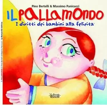 Il pallamondo. I diritti dei bambini alla felicità Super Prezzo