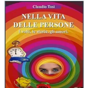 Nella vita delle persone. I volti, le storie, gli amori Offerta Speciale
