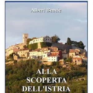 Ultimissimo Modello Alla scoperta dell‘Istria