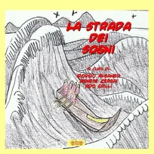 Di Tendenza La strada dei sogni