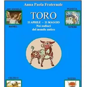 Ultimissimo Modello Toro. 21 aprile-21 maggio. Nei zodiaci del mondo antico