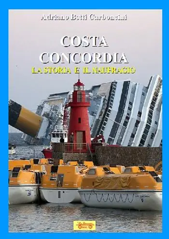 Offerta Del Giorno Costa Concordia. La storia e il naufragio