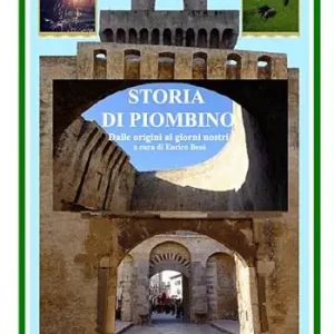 A Buon Prezzo Storia di Piombino. Dalle origini ai giorni nostri