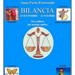 Affare Bilancia. 23 settembre-22 ottobre. Nei zodiaci del mondo antico