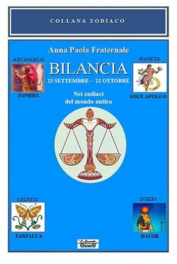 Affare Bilancia. 23 settembre-22 ottobre. Nei zodiaci del mondo antico