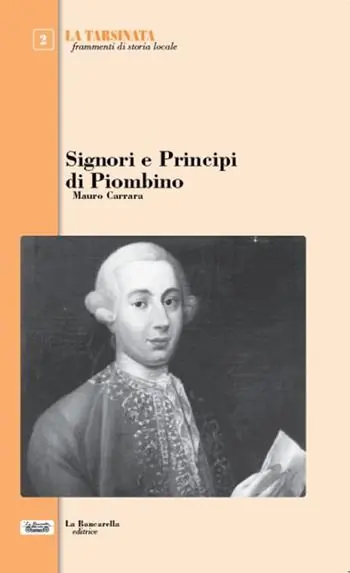 Signori e principi di Piombino Must-Have