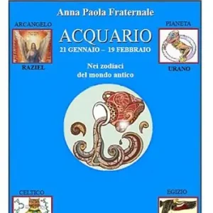Acquario. 21 gennaio 19 febbraio. Nei zodiaci del mondo antico Occasione