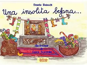 Prezzo Basso Una insolita befana.... Ediz. illustrata