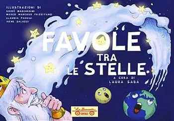 Favole tra le stelle. Ediz. illustrata Compra Oggi Stesso