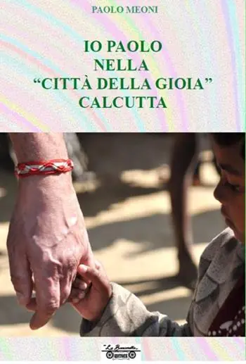 Economico Io Paolo nella «città della gioia» Calcutta
