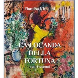 La locanda della fortuna e altri racconti Ultimissimo Modello