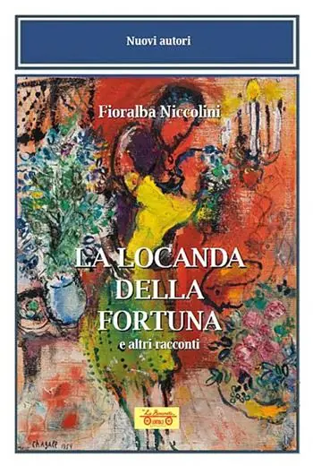 La locanda della fortuna e altri racconti Ultimissimo Modello