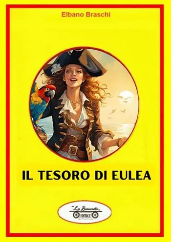 Spedito Oggi Il tesoro di Eulea
