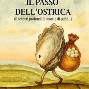 Il passo dell‘ostrica Professionale