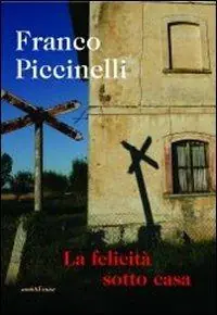 La felicità sotto casa Ultimissimo Modello