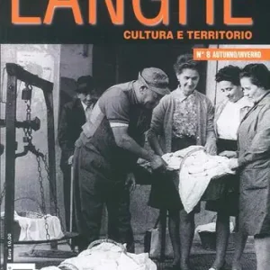 A Buon Prezzo Langhe. Cultura e territorio. Vol. 8