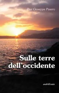 A Buon Prezzo Sulle terre dell‘occidente