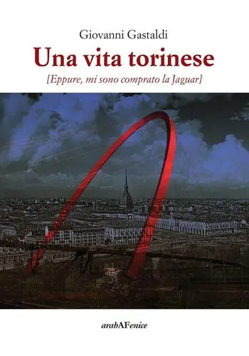 Professionale Una vita torinese. Eppure mi sono comprato la Jaguar