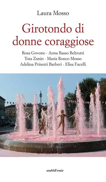 Girotondo di donne coraggiose Promozione Esclusiva