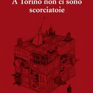 A Torino non ci sono scorciatoie Economico