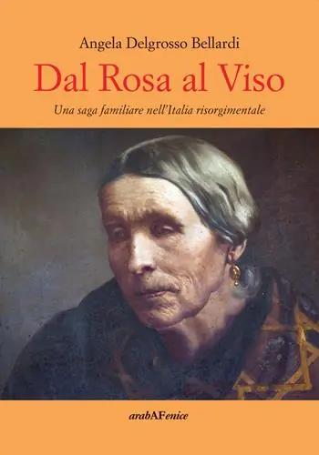 Esclusivo Dal rosa al viso. Una saga familiare nell‘Italia risorgimentale