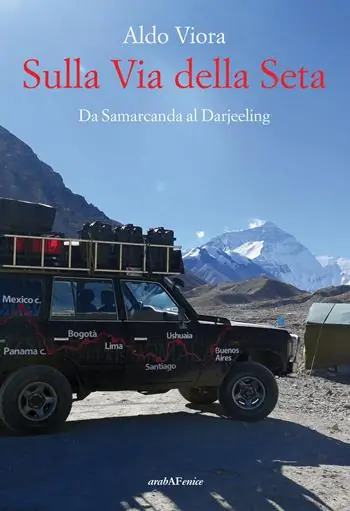 Popolare Sulla Via della Seta. Da Samarcanda al Darjeeling