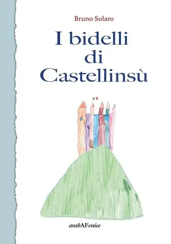 I bidelli di Castellinsù Promozione