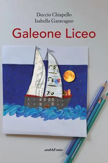 Nuovo Arrivo Galeone liceo