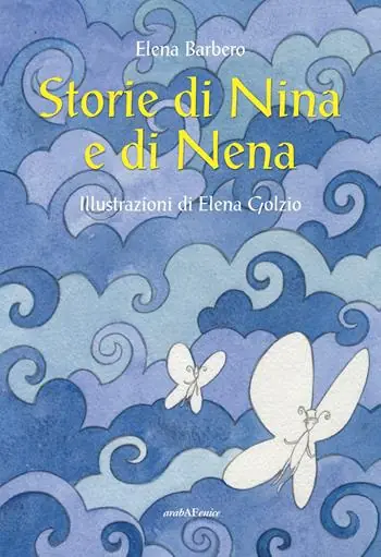 Storie di Nina e di Nena Nuova Collezione