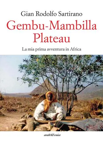 Gembu-Mambilla plateau. La mia prima avventura in Africa Affare