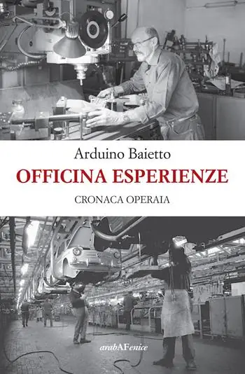 Officina esperienze. Cronaca operaia Offerta Limitata