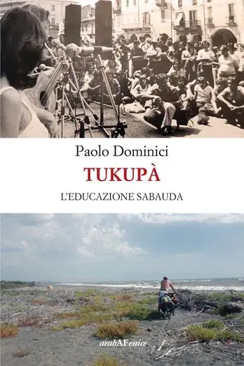 Tukupà. L‘educazione sabauda Acquista Ora