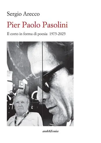 Nuova Collezione Pier Paolo Pasolini. Il corto in forma di poesia 1975-2025