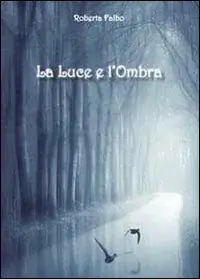 La luce e l‘ombra Pagamento Sicuro