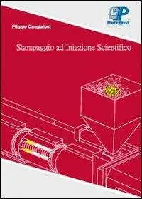 Guida alla regolazione ed ottimazione dello stampaggio ad iniezione Promozione