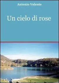 Ordina Subito Un cielo di rose