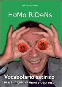 Direttamente Dal Produttore Homo ridens. Vocabolario satirico. Usare in caso di umore depresso