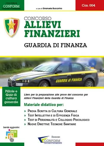 Offerta Speciale Concorso allievi finanzieri. Guardia di finanza. Manuale per la preparazione alle selezioni