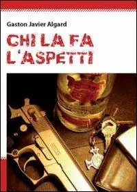 Acquista Ora Chi la fà, l‘aspetti
