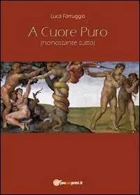 A Buon Prezzo A cuore puro (nonostante tutto)
