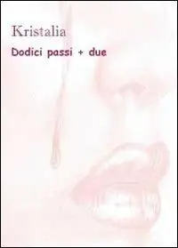 Dodici passi + due Acquista Ora