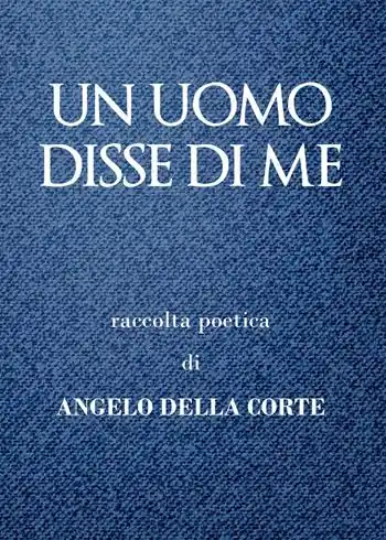 A Buon Prezzo Un uomo disse di me