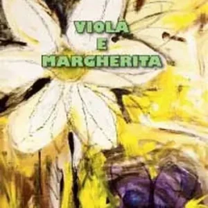 Viola e Margherita Promozione