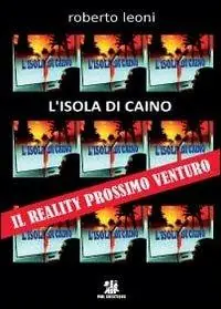 L‘ isola di Caino Popolare